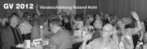 Mehr über den Artikel erfahren 35. GV 2012 Verabschiedung Roland Hohl