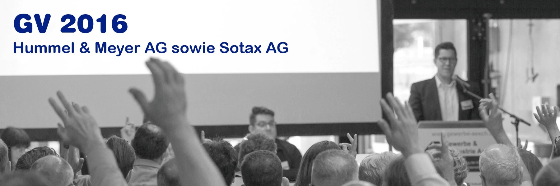 39. GV 2016 Hummel & Meyer und Sotax